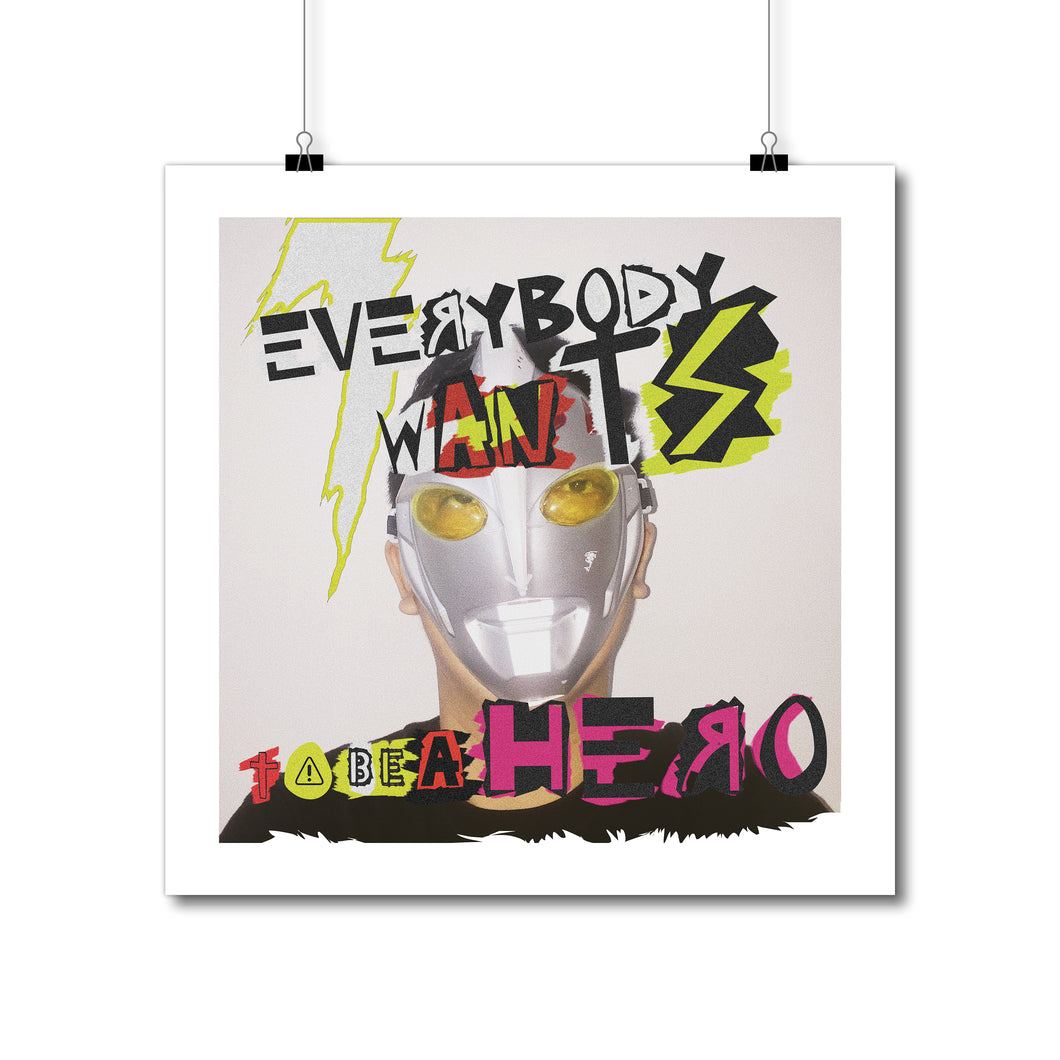 Eandaru Kusumaatmaja - Everybody Wants to Be a Hero